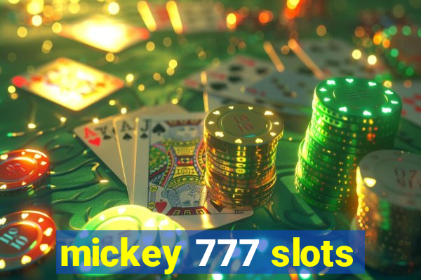 mickey 777 slots