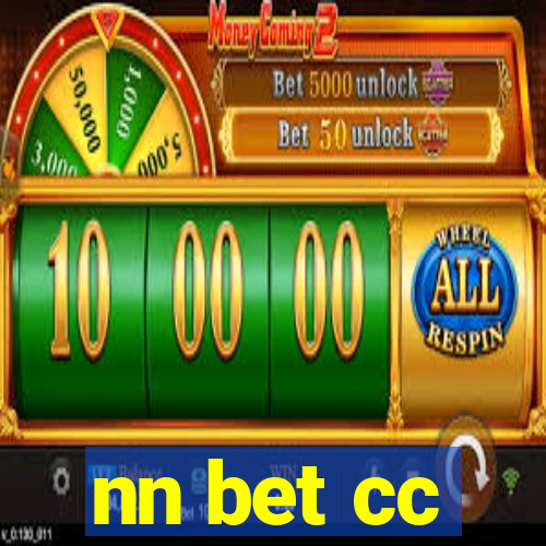 nn bet cc