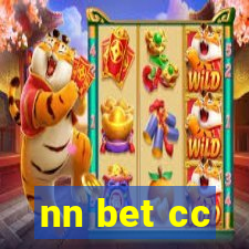 nn bet cc