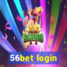 56bet login