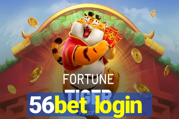 56bet login