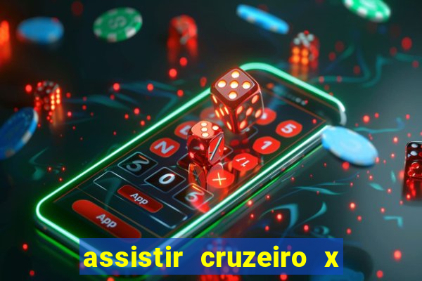 assistir cruzeiro x fluminense futemax