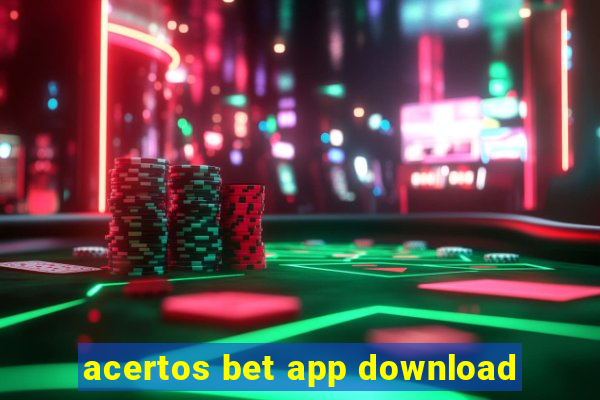 acertos bet app download