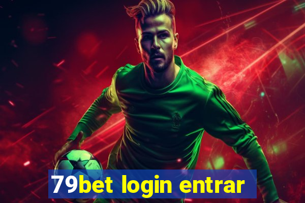 79bet login entrar