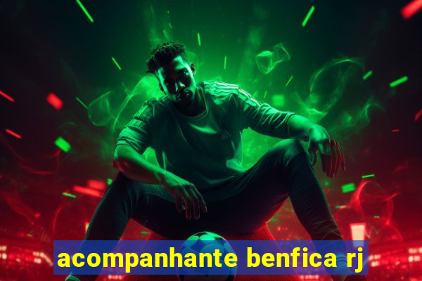 acompanhante benfica rj