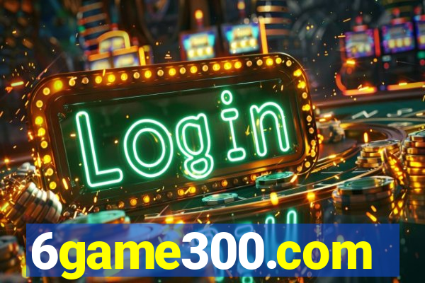 6game300.com