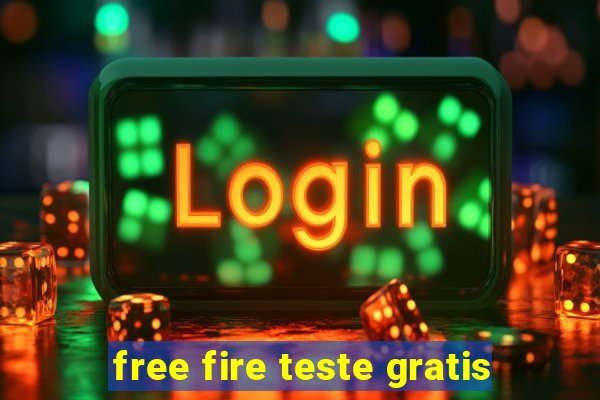 free fire teste gratis