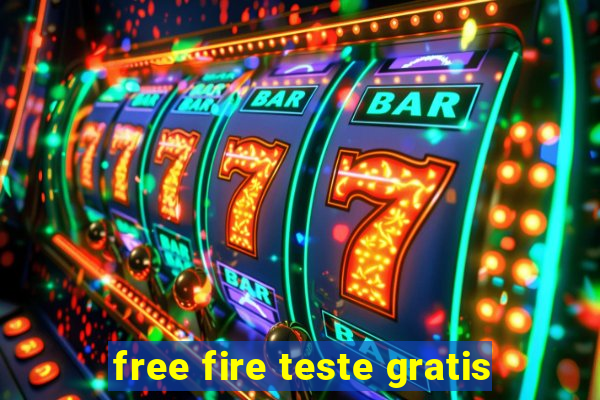 free fire teste gratis