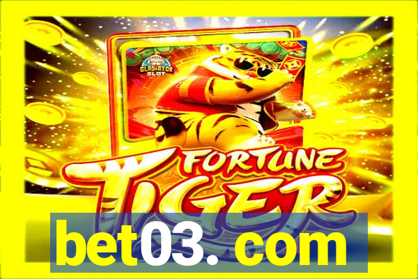 bet03. com