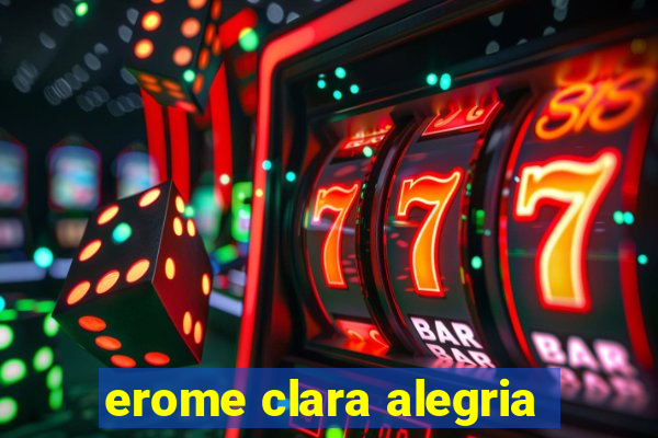 erome clara alegria