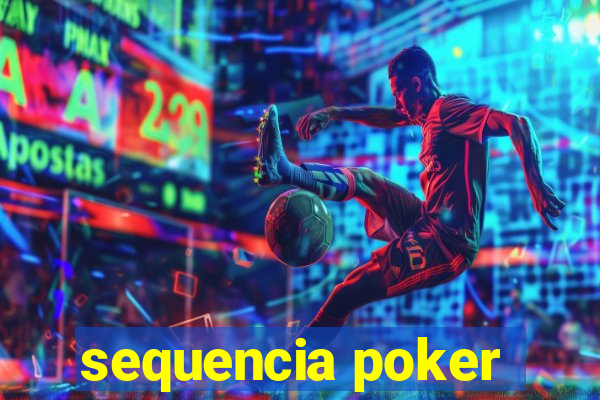 sequencia poker