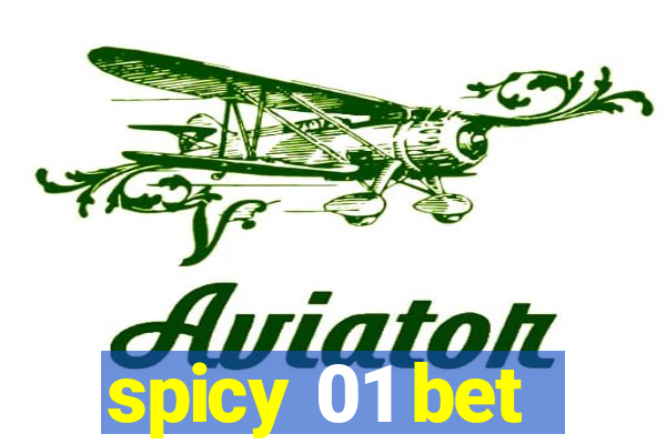 spicy 01 bet