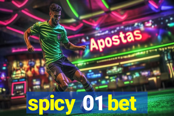 spicy 01 bet