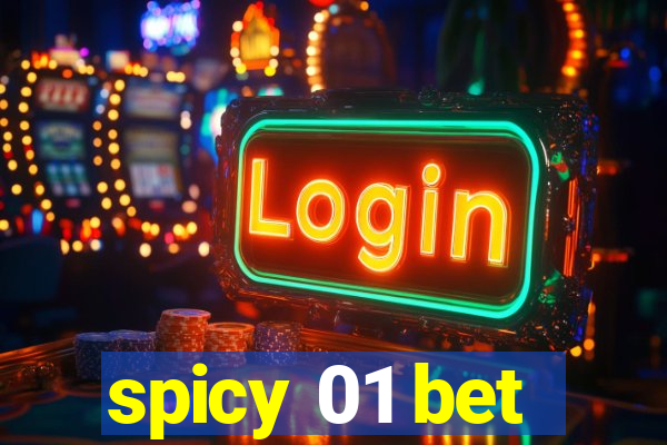 spicy 01 bet