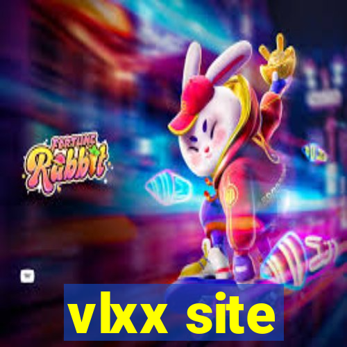 vlxx site