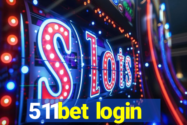 511bet login