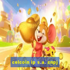 celcoin ip s.a. cnpj