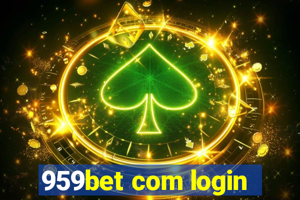 959bet com login