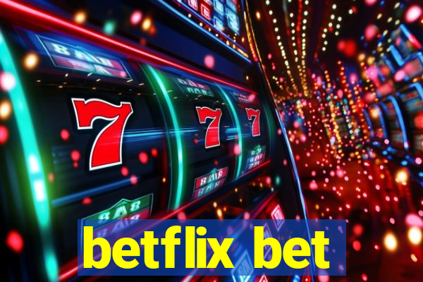 betflix bet