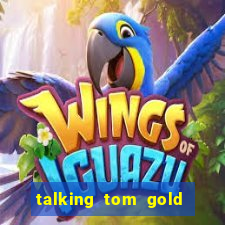 talking tom gold run 1.0 5.684 apk