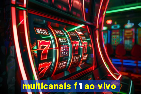 multicanais f1 ao vivo