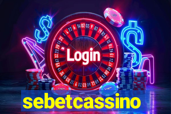 sebetcassino