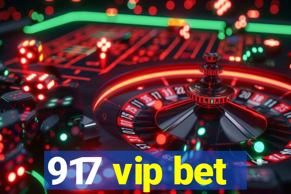 917 vip bet