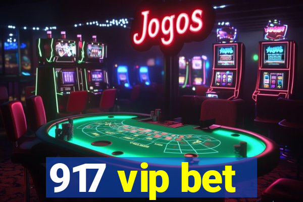 917 vip bet