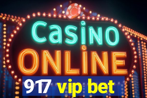 917 vip bet