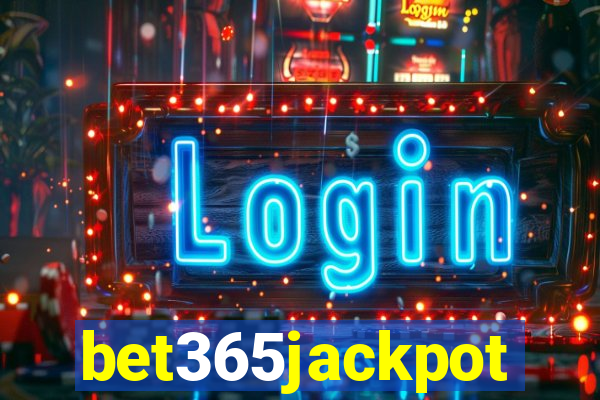 bet365jackpot