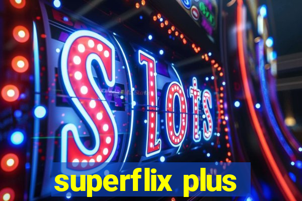 superflix plus