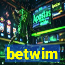 betwim