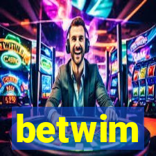 betwim