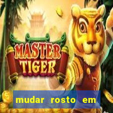 mudar rosto em fotos online