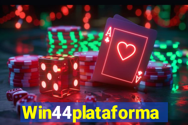 Win44plataforma