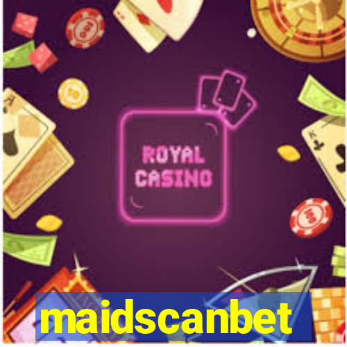 maidscanbet