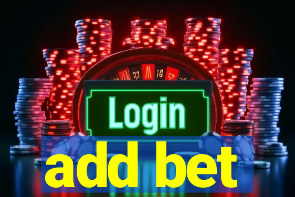 add bet