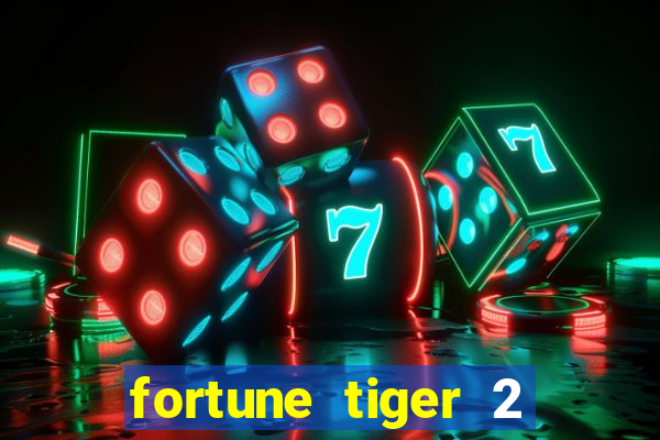 fortune tiger 2 revenge demo grátis