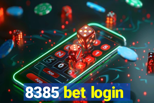 8385 bet login