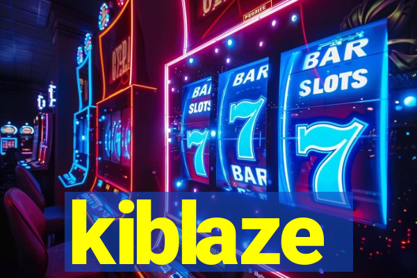 kiblaze