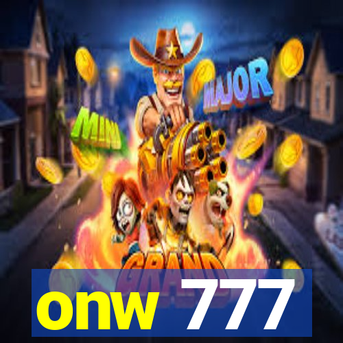 onw 777