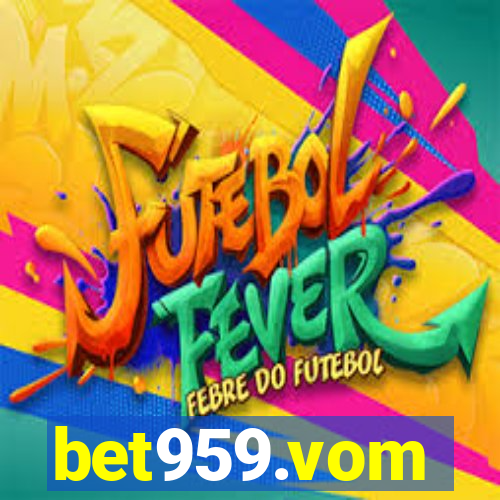 bet959.vom