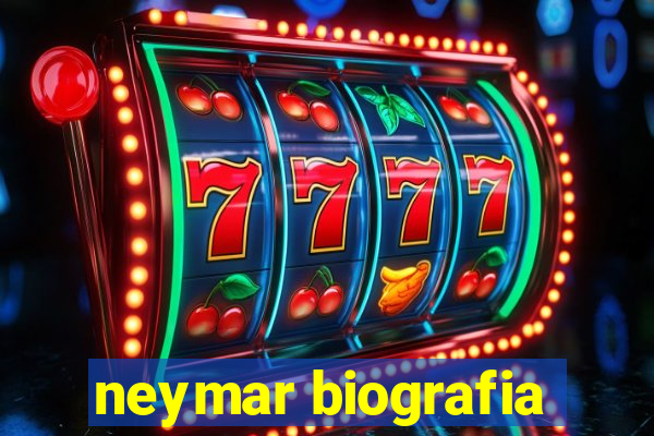 neymar biografia