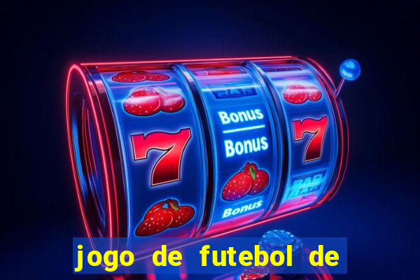 jogo de futebol de montar seu time