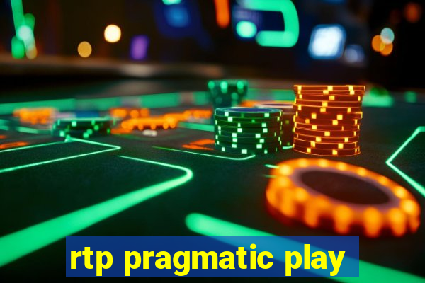 rtp pragmatic play