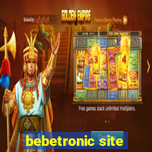 bebetronic site