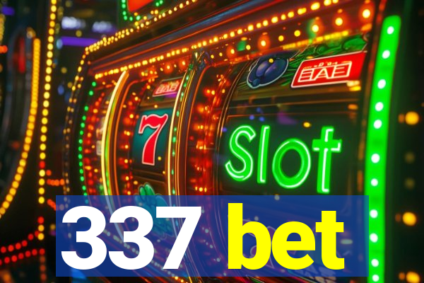 337 bet