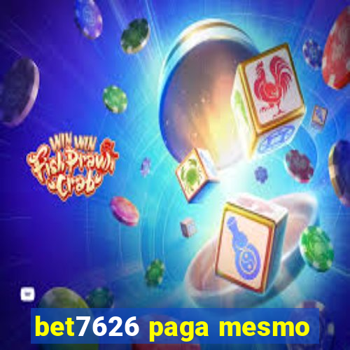 bet7626 paga mesmo