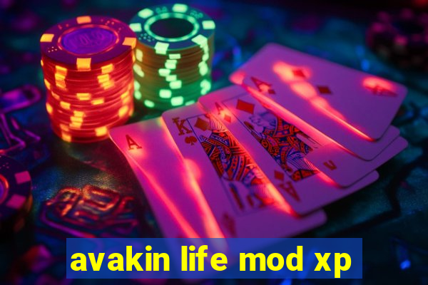 avakin life mod xp