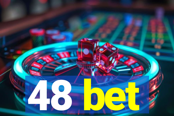 48 bet